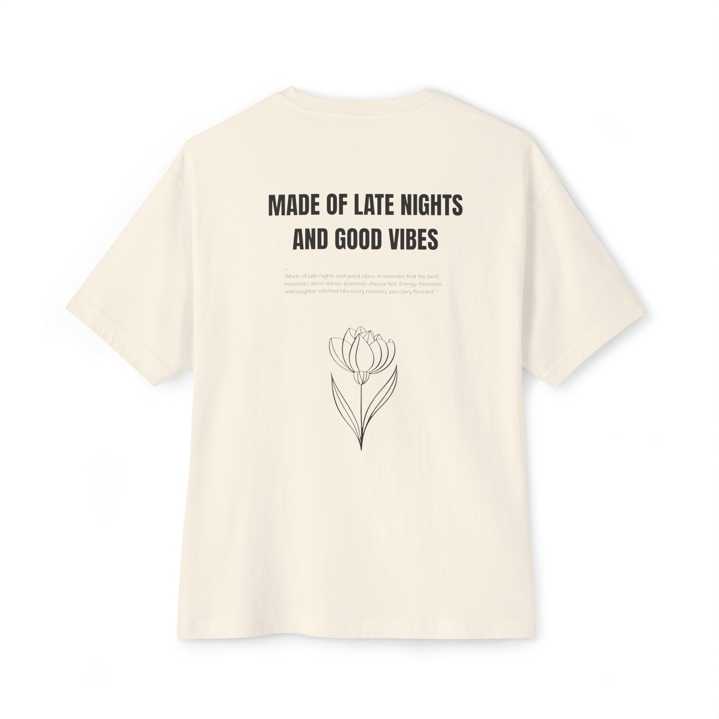 Late nights and good vibes