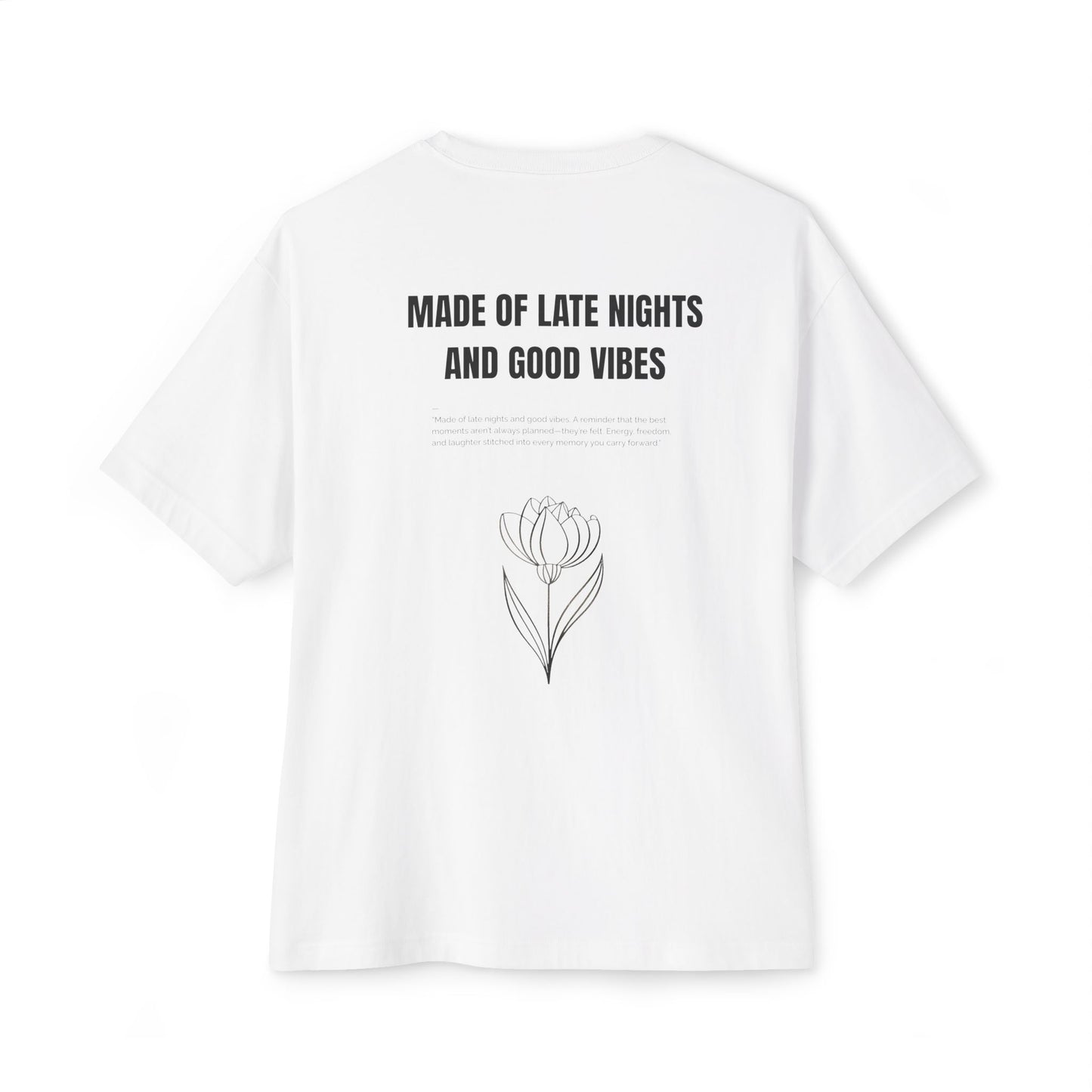 Late nights and good vibes